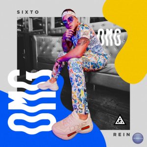 Sixto Rein – OMG (2018)